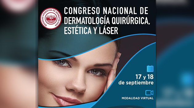 Congreso Nacional de Dermatología Quirúrgica, Estética y Láser 2021
